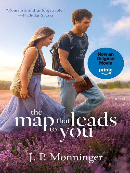 Title details for The Map That Leads to You by J. P. Monninger - Available
